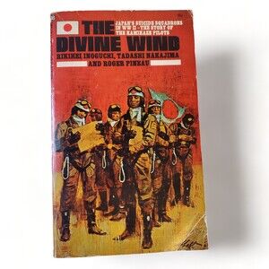 VTG 1970 Mass Market Paperback The Divine Wind: Japan's Kamikaze Force in WWII